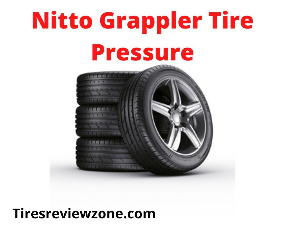 Nitto Grappler Tire Pressure